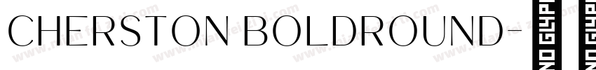 Cherston BoldRound字体转换